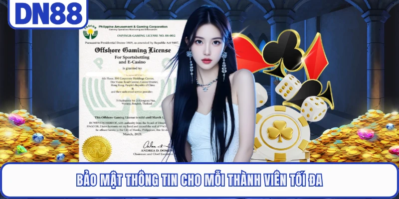 Giấy Phép Hoạt Động DN88 2 Bảo mật thông tin cho mỗi thành viên tối đa