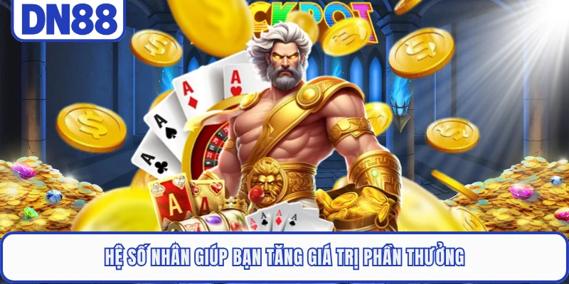 Gates Of Olympus DN88 - Hành Trình Săn Thưởng Cùng Thần Zeus 3 Hệ số nhân giúp bạn tăng giá trị phần thưởng